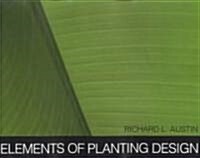 Elements of Planting Design (Paperback)