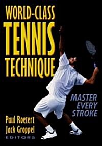 World-Class Tennis Technique (Paperback)