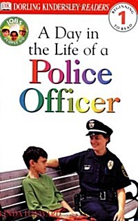 DK Readers L1: Jobs People Do: A Day in the Life of a Police Officer (Paperback)
