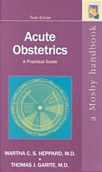 Acute Obstetrics (Paperback, 3rd, Subsequent)