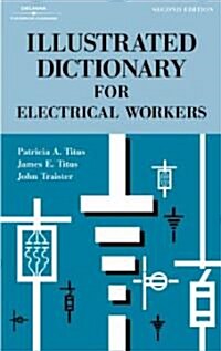 Illustrated Dictionary for Electrical Workers (Paperback, 2)