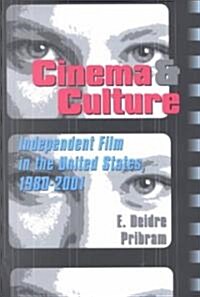 Cinema & Culture: Independent Film in the United States, 1980-2001 (Paperback)