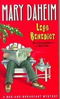 Legs Benedict:: A Bed-And-Breakfast Mystery (Paperback)