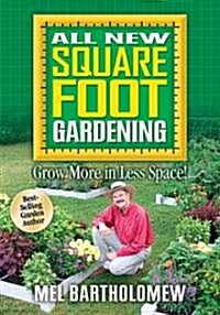 All New Square Foot Gardening (Paperback)