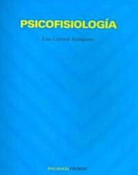 Psicofisiologia/ Psychophysiology (Paperback)