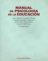 Manual De Psicologia De La Educacion / Psychology Manual of Education (Paperback)