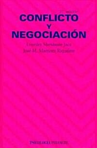Conflicto y negociacion/ Conflict and Negotiation (Paperback, 2nd)