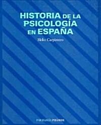 Historia de la Psicologia en Espana / History of Psychology in Spain (Paperback)