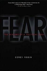 [중고] Fear: The History of a Political Idea (Paperback)
