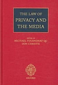 The Law of Privacy and the Media (Paperback, Revised)