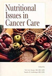 Nutritional Issues in Cancer Care (Paperback)