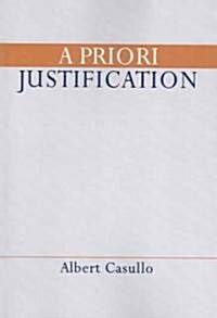 A Priori Justification (Paperback)