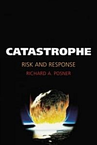 Catastrophe: Risk and Response (Paperback)