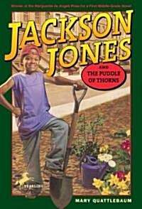 Jackson Jones and the Puddle of Thorns (Paperback)