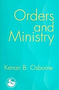 Orders and Ministry: Leadership in the World Church (Paperback)
