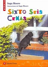 Sixto seis cenas / Sid Dinner Six (Paperback, ACT, CSM, Translation)