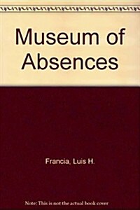 Museum of Absences (Paperback)