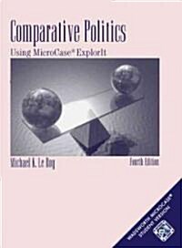 Comparative Politics: Using Microcase Explorit (with Pincode Card) [With Pincode] (Paperback, 4)
