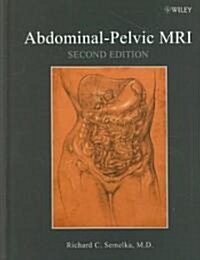 Abdominal-Pelvic MRI (Hardcover, 2nd)