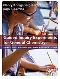 Guided Inquiry Experiments for General Chemistry (Paperback, 1st)