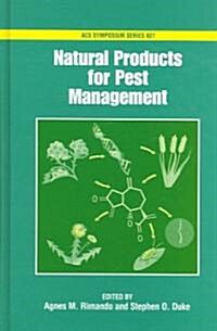 Natural Products for Pest Management (Hardcover)