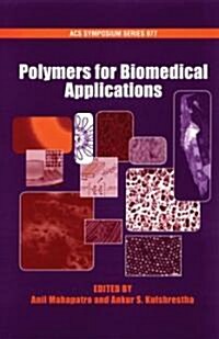 Polymers for Biomedical Applications (Hardcover)