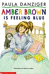 Amber Brown Is Feeling Blue (Prebound, Bound for Schoo)