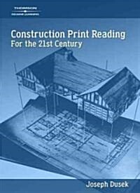 Construction Print Reading for the 21st Century (CD-ROM)