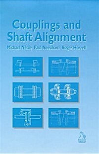 Couplings and Shaft Alignment (Hardcover, Revised)