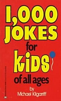 1,000 Jokes for Kids of All Ages (Mass Market Paperback)