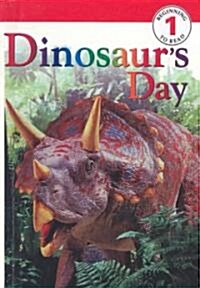 Dinosaurs Day (Prebound, Bound for Schoo)