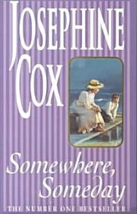 Somewhere, Someday (Paperback)