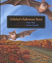 Littlebats Halloween Story (School & Library)