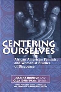 Centering Ourselves (Paperback)