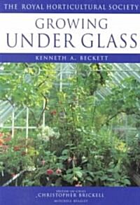 Growing Under Glass (Paperback)