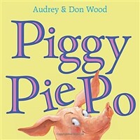 Piggy pie po : 3 little stories
