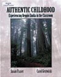 Authentic Childhood (Paperback)