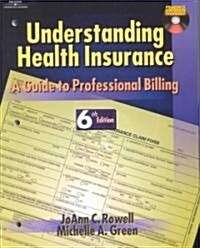 Understanding Health Insurance (Paperback, CD-ROM, 6th)