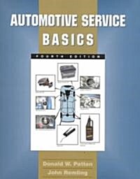 Automotive Service Basics (Paperback, 4, Revised)