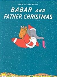Babar and Father Christmas (Hardcover)