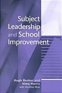 Subject Leadership and School Improvement (Paperback)