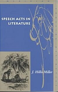 Speech Acts in Literature (Paperback)
