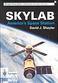 Skylab : Americas Space Station (Paperback)