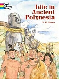 Life in Ancient Polynesia (Paperback, CLR)