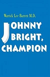 Johnny Bright, Champion (Paperback)