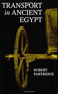 Transport in Ancient Egypt (Paperback)