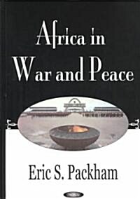 Africa in War & Peace (Hardcover)