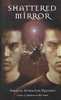 Shattered Mirror (Hardcover)