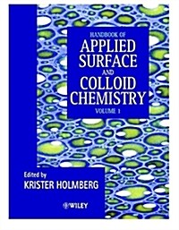 Handbook of Applied Surface and Colloid Chemistry, 2 Volume Set (Hardcover)