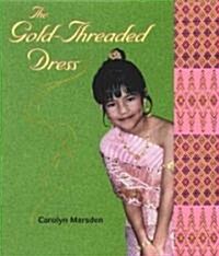 The Gold-Threaded Dress (Hardcover)